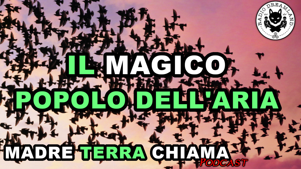 Radio Dreamland - Madre Terra chiama